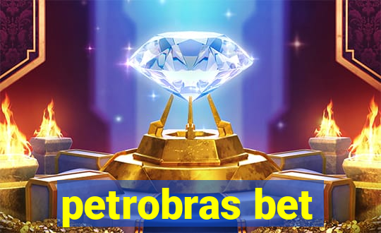 petrobras bet